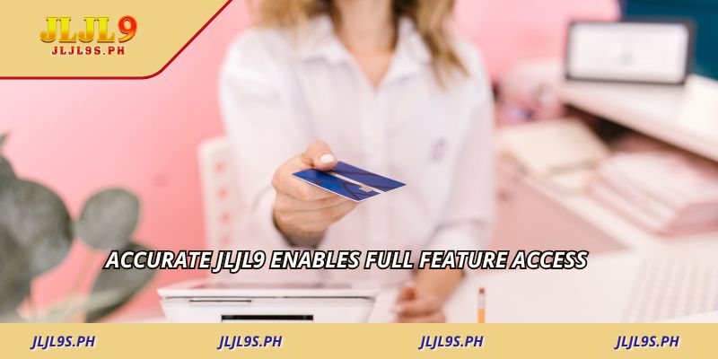 Accurate jljl9 enables full feature access