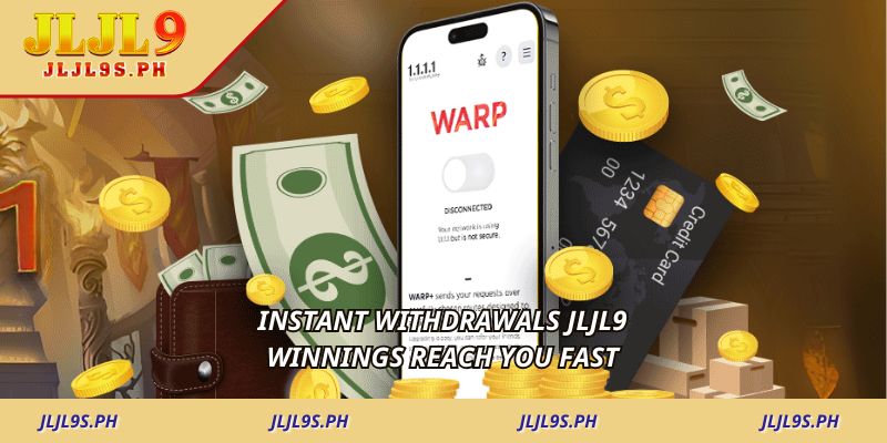 instant-withdrawals-jljl9-winnings-reach-you-fast