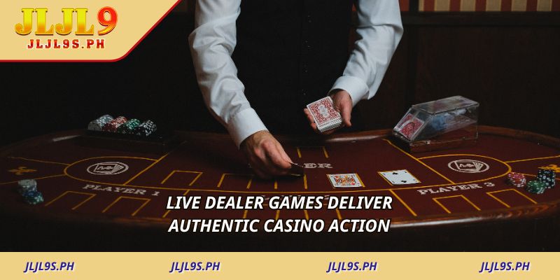 live-dealer-games-deliver-authentic-casino-action