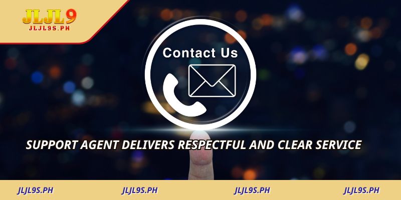 Support agent delivers respectful and clear service