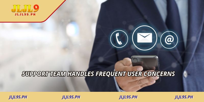 Support team handles frequent user concerns