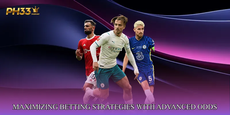 Maximizing Betting Strategies with Advanced Odds