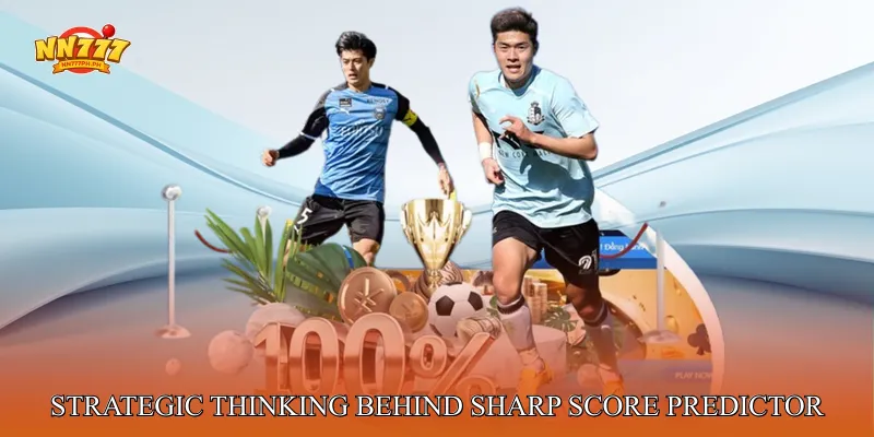 The Strategic Thinking Behind Sharp Score Predictor