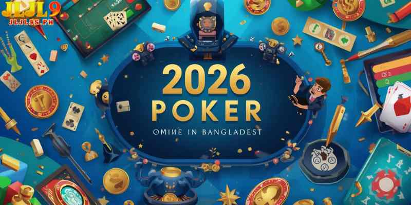 2026 Poker Online in Bangladesh: Winning Guide