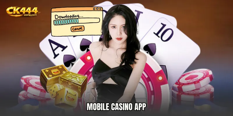 Mobile Casino app