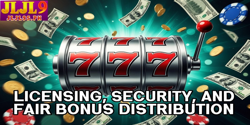 Licensing Security and Fair Bonus Distribution